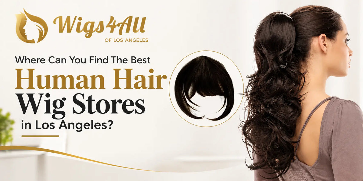 stylist helping a client choose a natural-looking human hair wig at a Los Angeles wig store